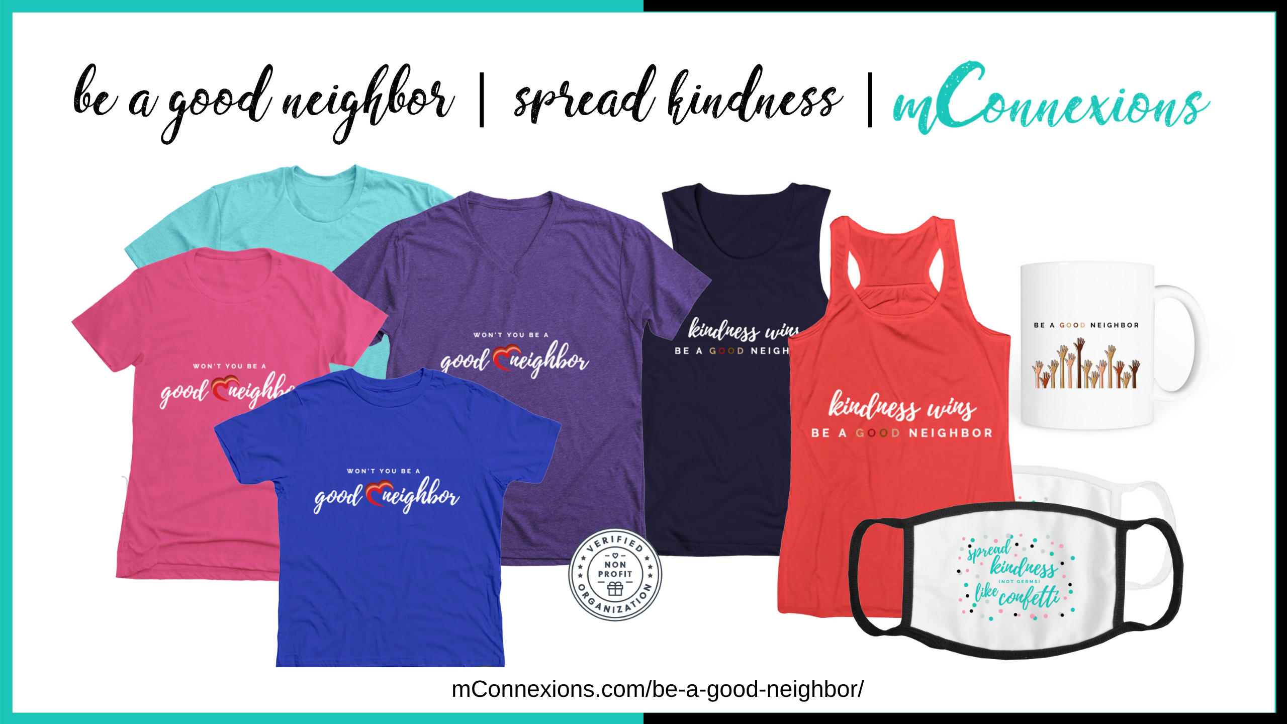 Be A Good Neighbor | mConnexions Marketing Agency